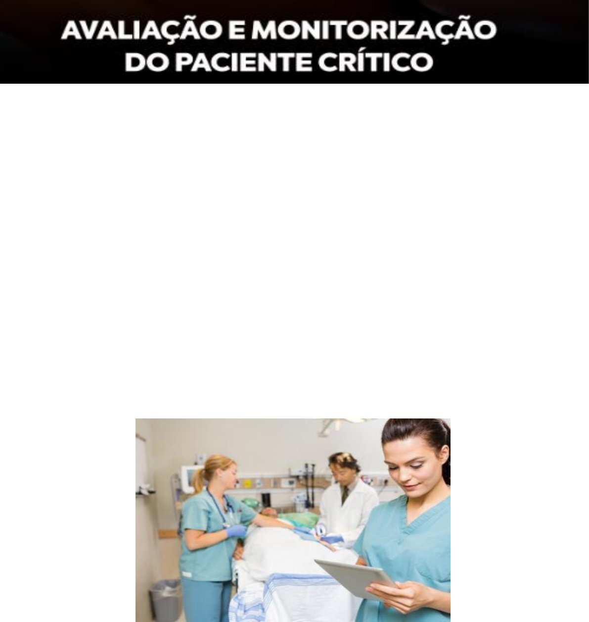 Elaboração de uma Ficha de Avaliação da Fisioterapia do Paciente na Unidade  de Terapia Intensiva – InterFISIO