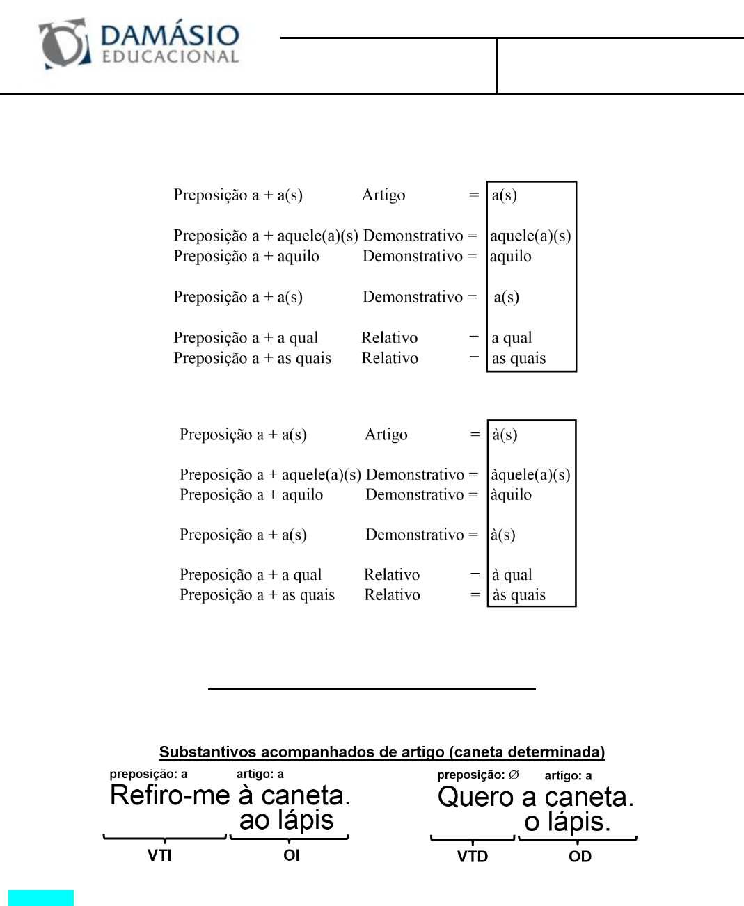 A primeira lição de crase - Damásio Educacional