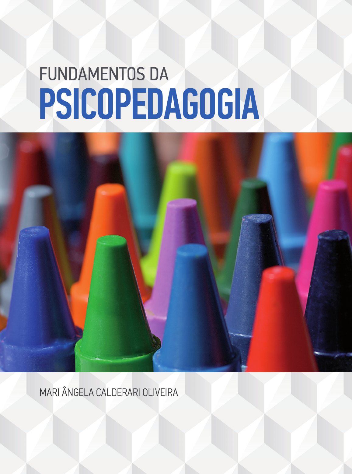 1 Fundamentos da Psicopedagogia - Psicopedagogia