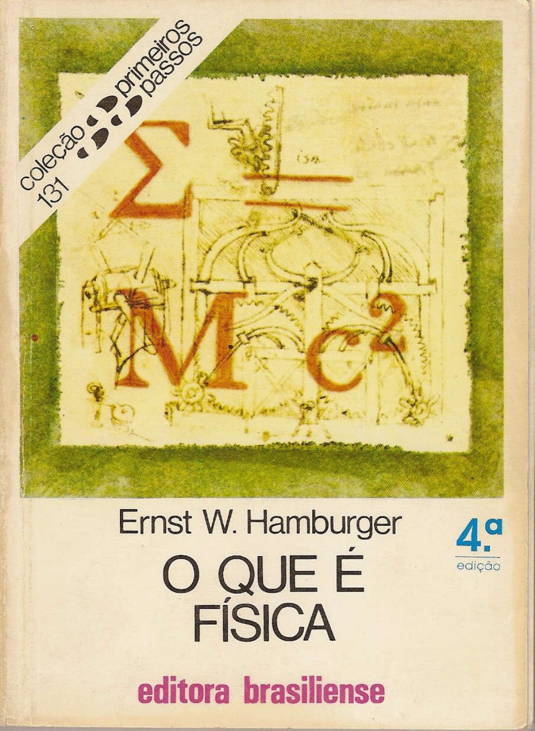 O QUE É FÍSICA - Física III