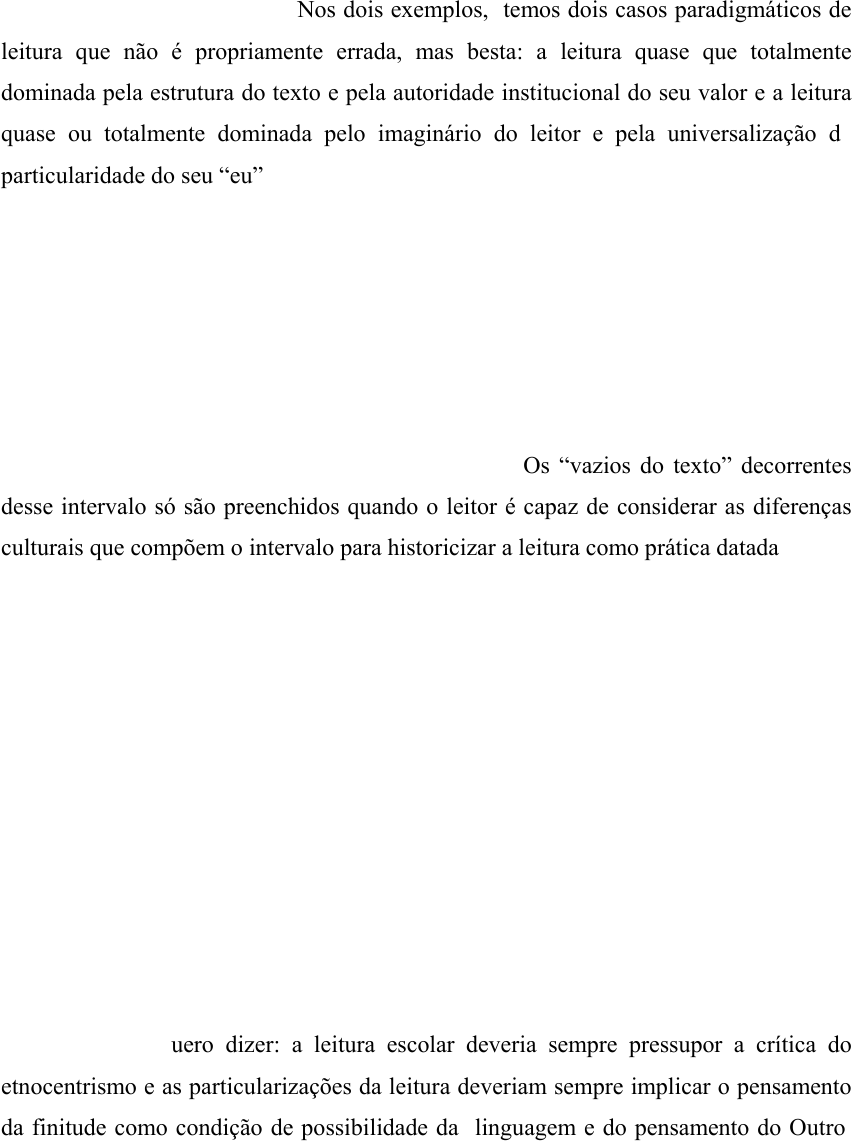 O leitor entre as armadilhas do texto e da escola João Adolfo