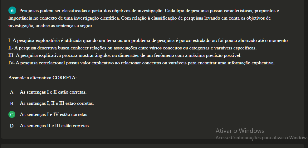 Pesquisas podem ser classificadas a partir dos objetivos de