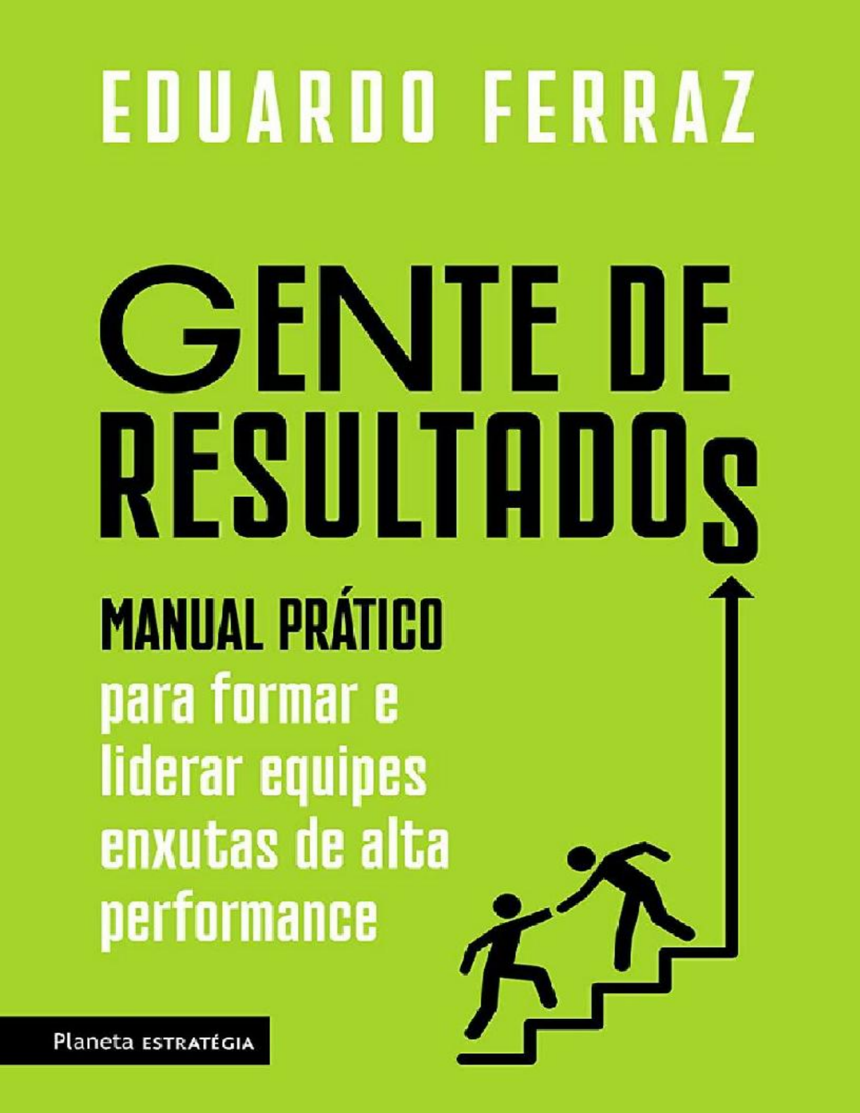 Grátis: Gente de Resultados: Manual Prático - Material Claro e Objetivo em  PDF para Estudo Rápido
