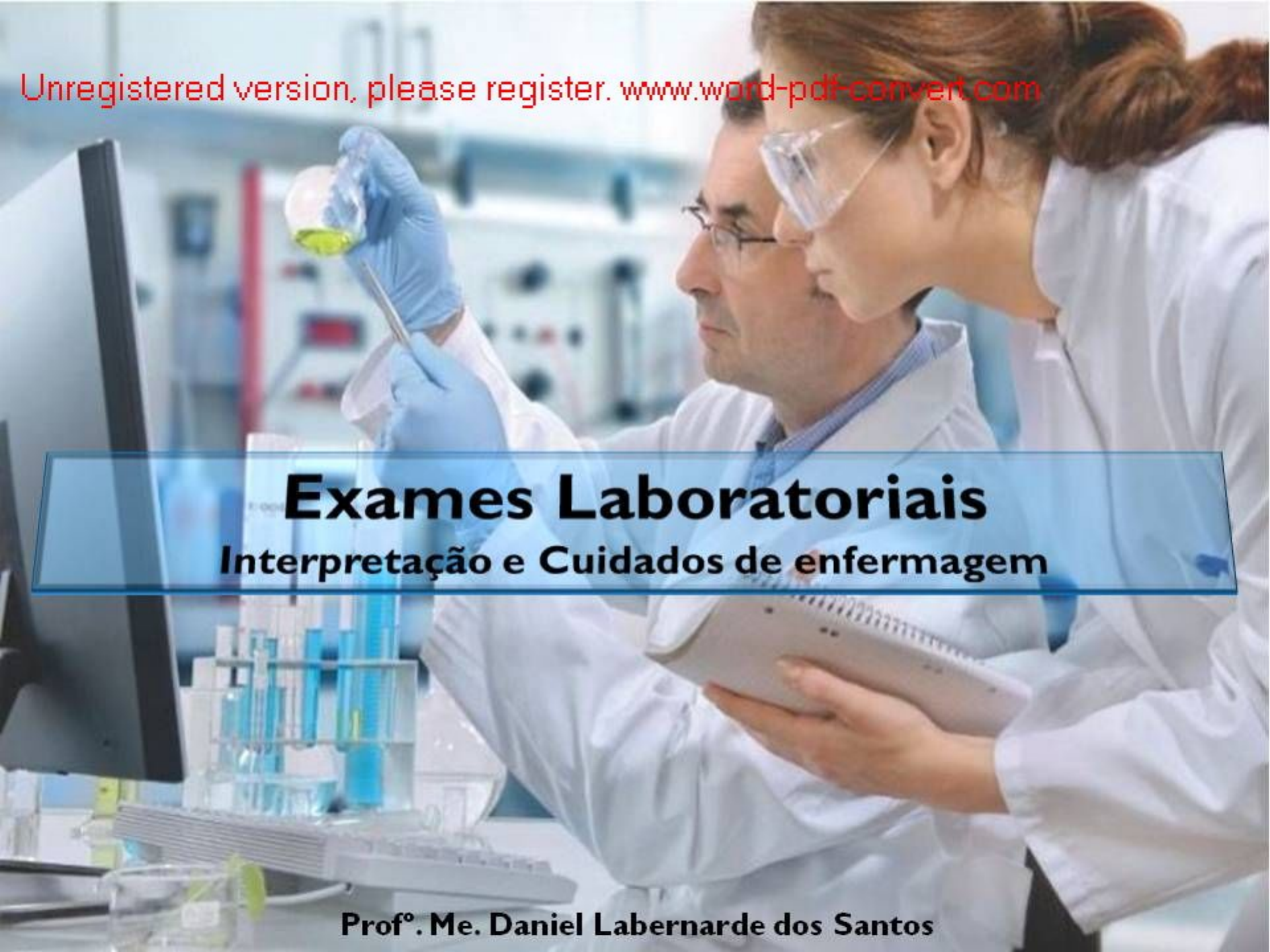 Aula Exames Laboratoriais - Interpretação E Cuidados - Enfermagem Geral