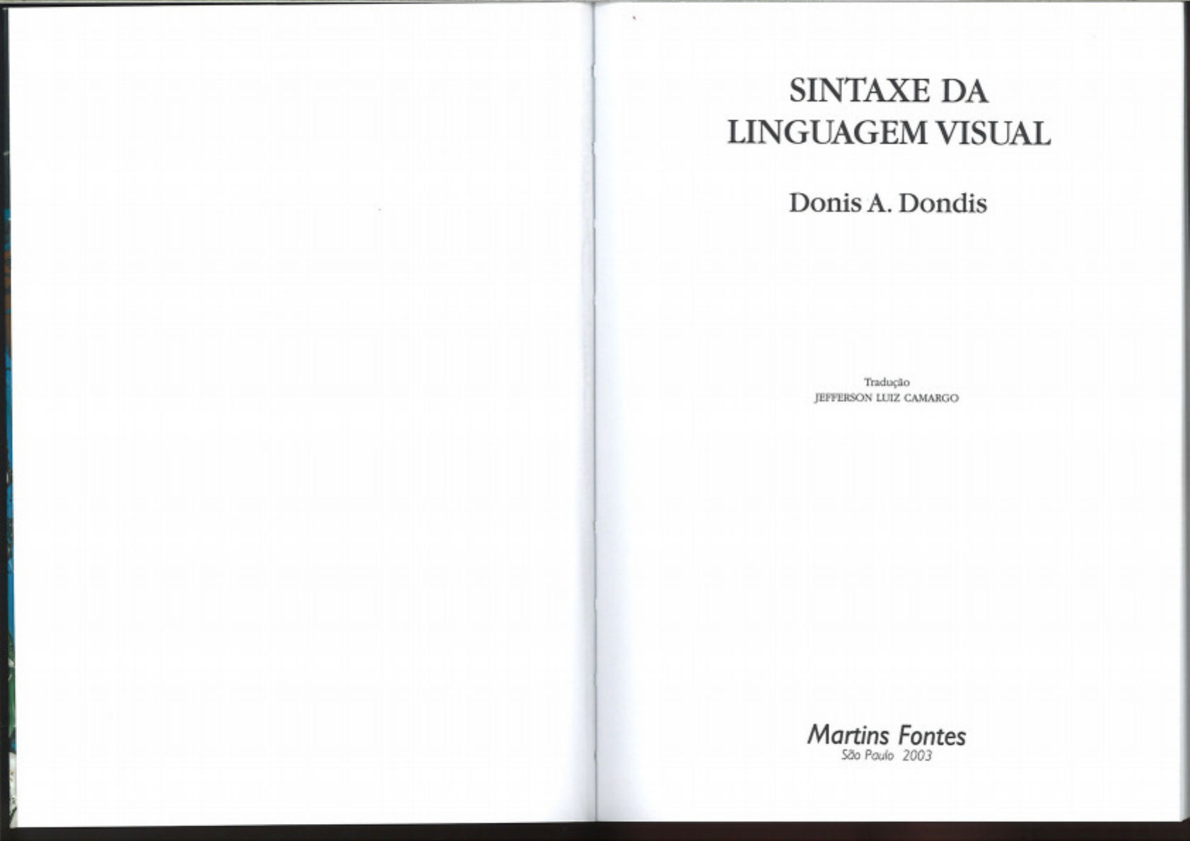 Sintaxe da linguagem visual - DONDIS Donis - Design