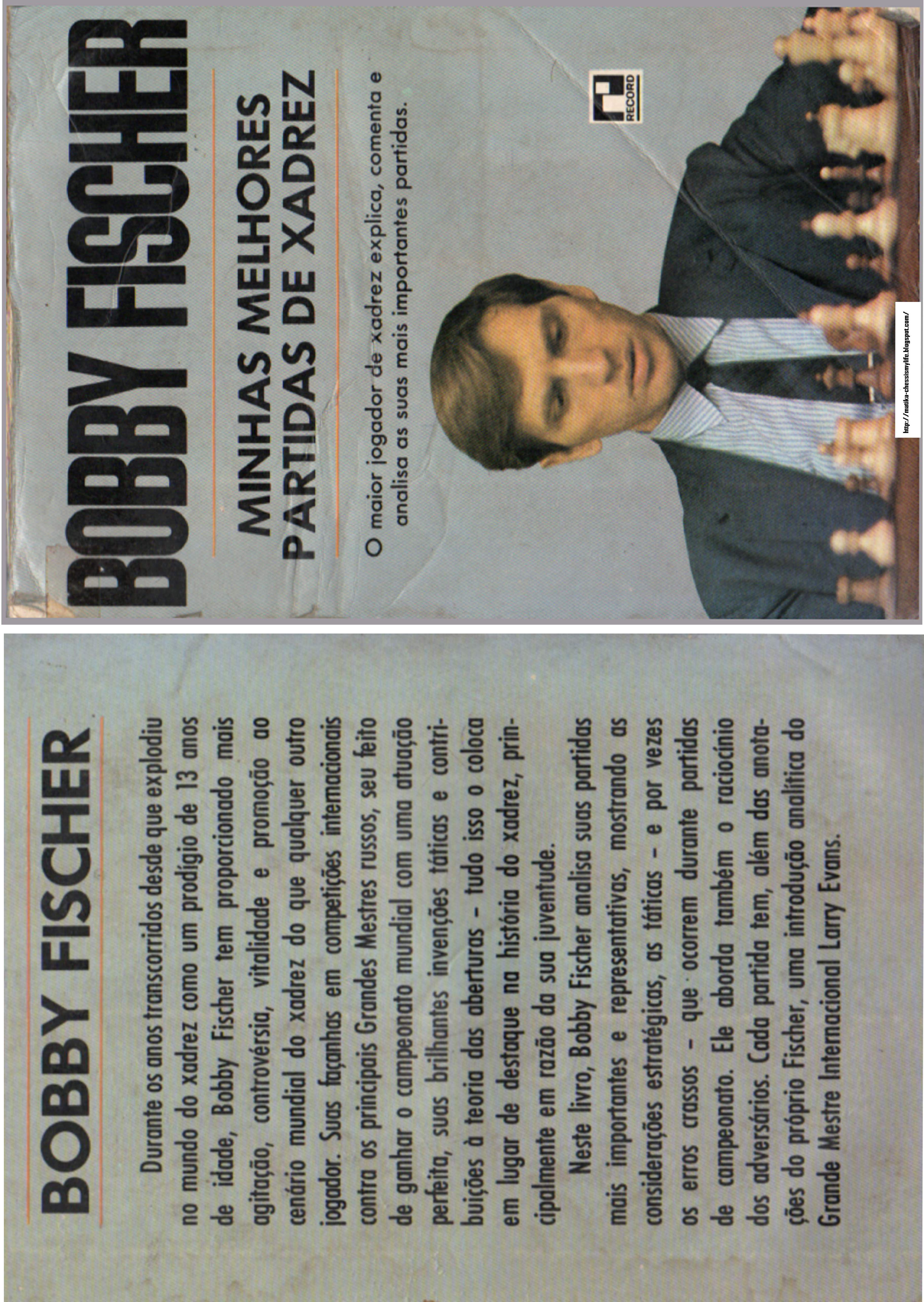 LIVRO  BOBBY FISCHER SUA VIDA E PARTIDAS -  X