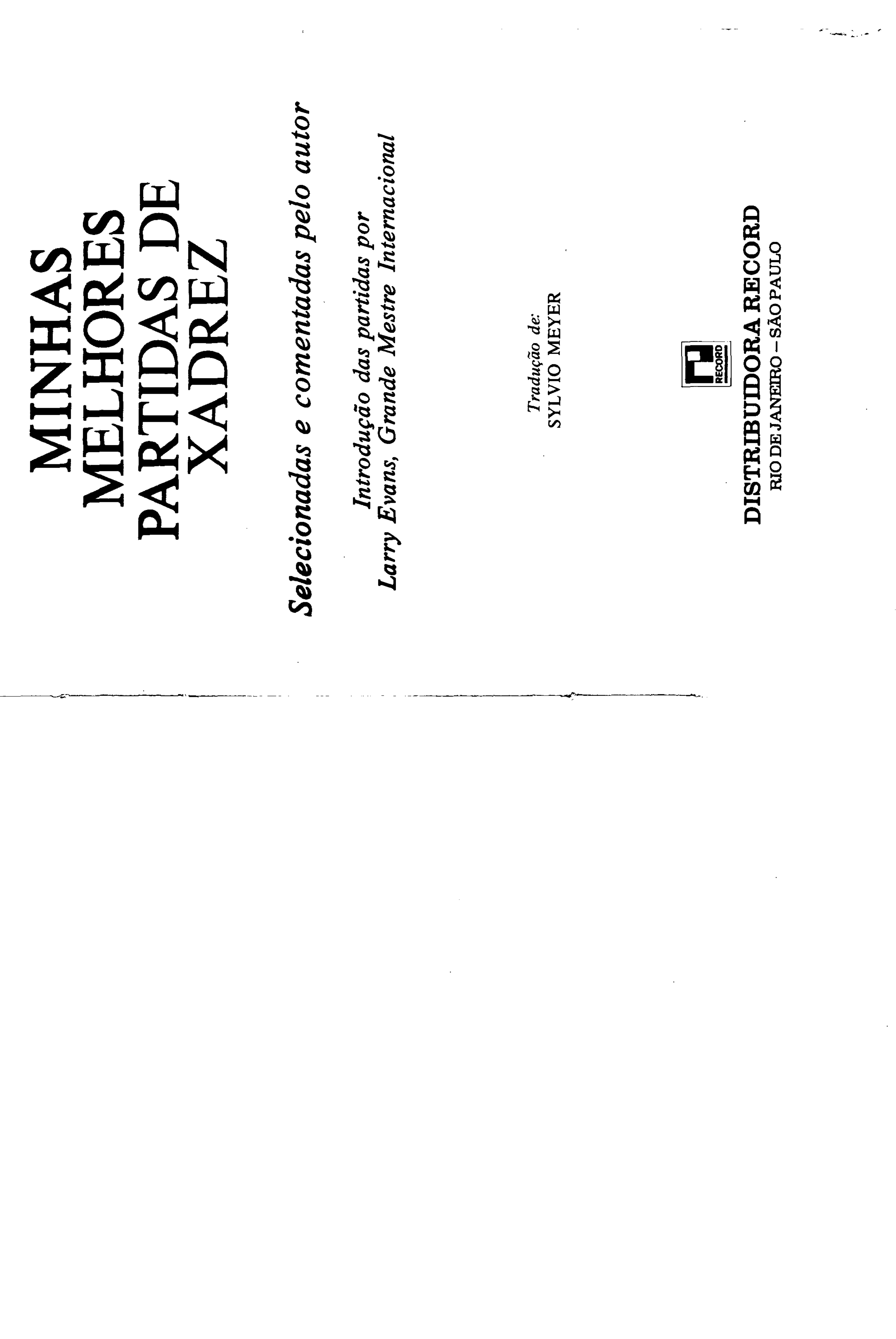 Bobby Fischer. Minhas melhores partidas do livro de Bobby Fischer. #4