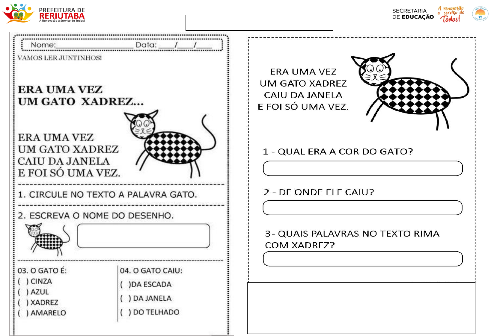 Atividades Era uma vez um Gato Xadrez. Todos os exercícios foram