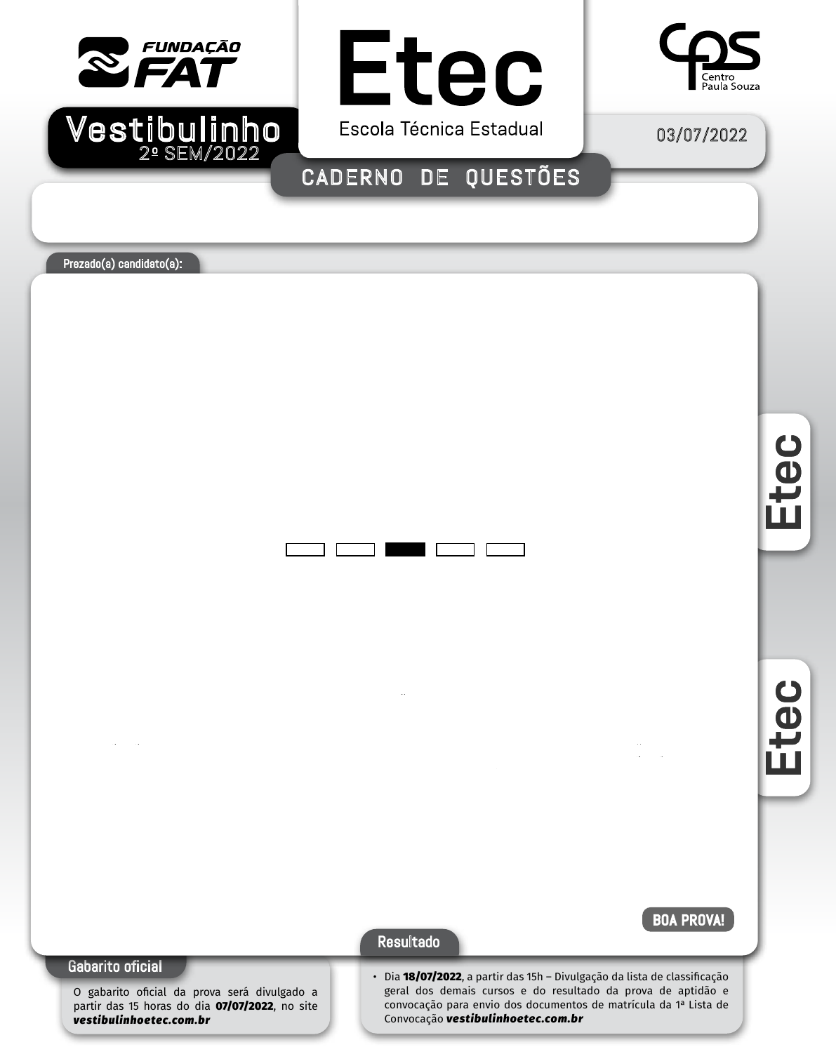 Vestibulinho ETEC 2º Semestre – 2022 – Provas acontecem domingo 03