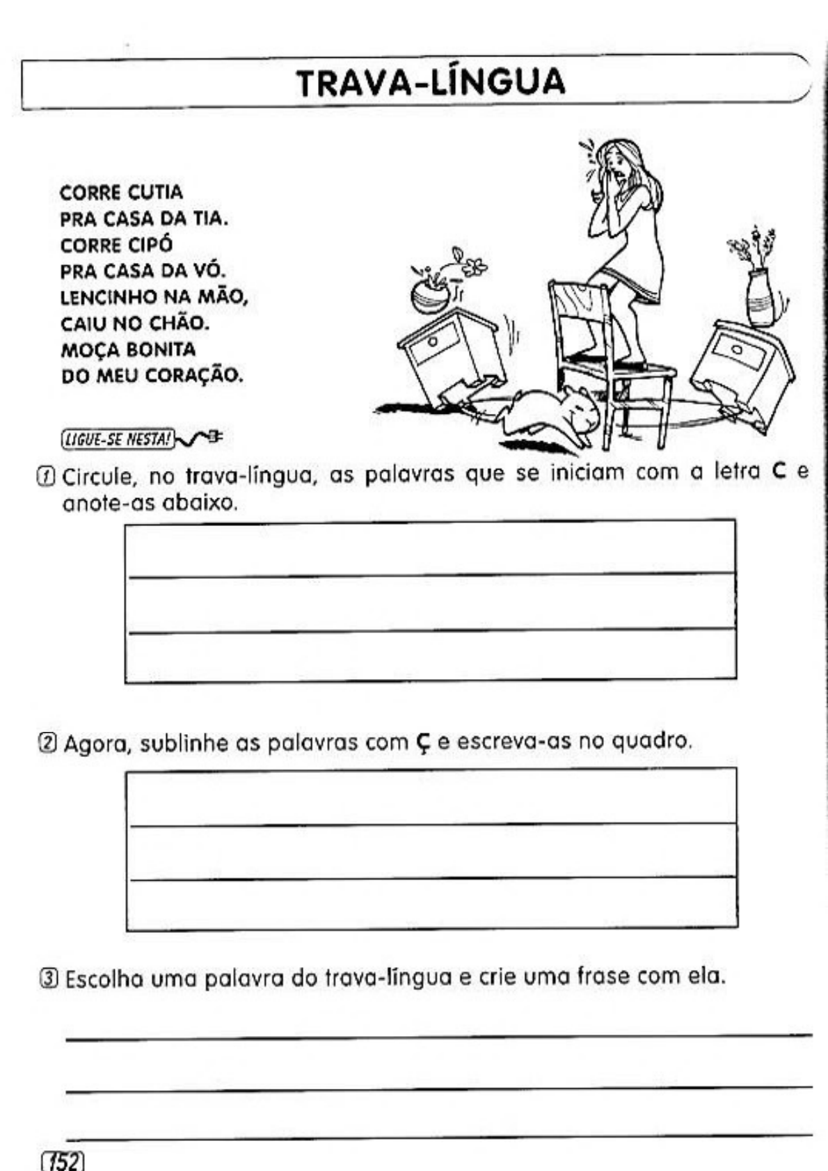 Anote nos quadros as palavras que se pede. worksheet