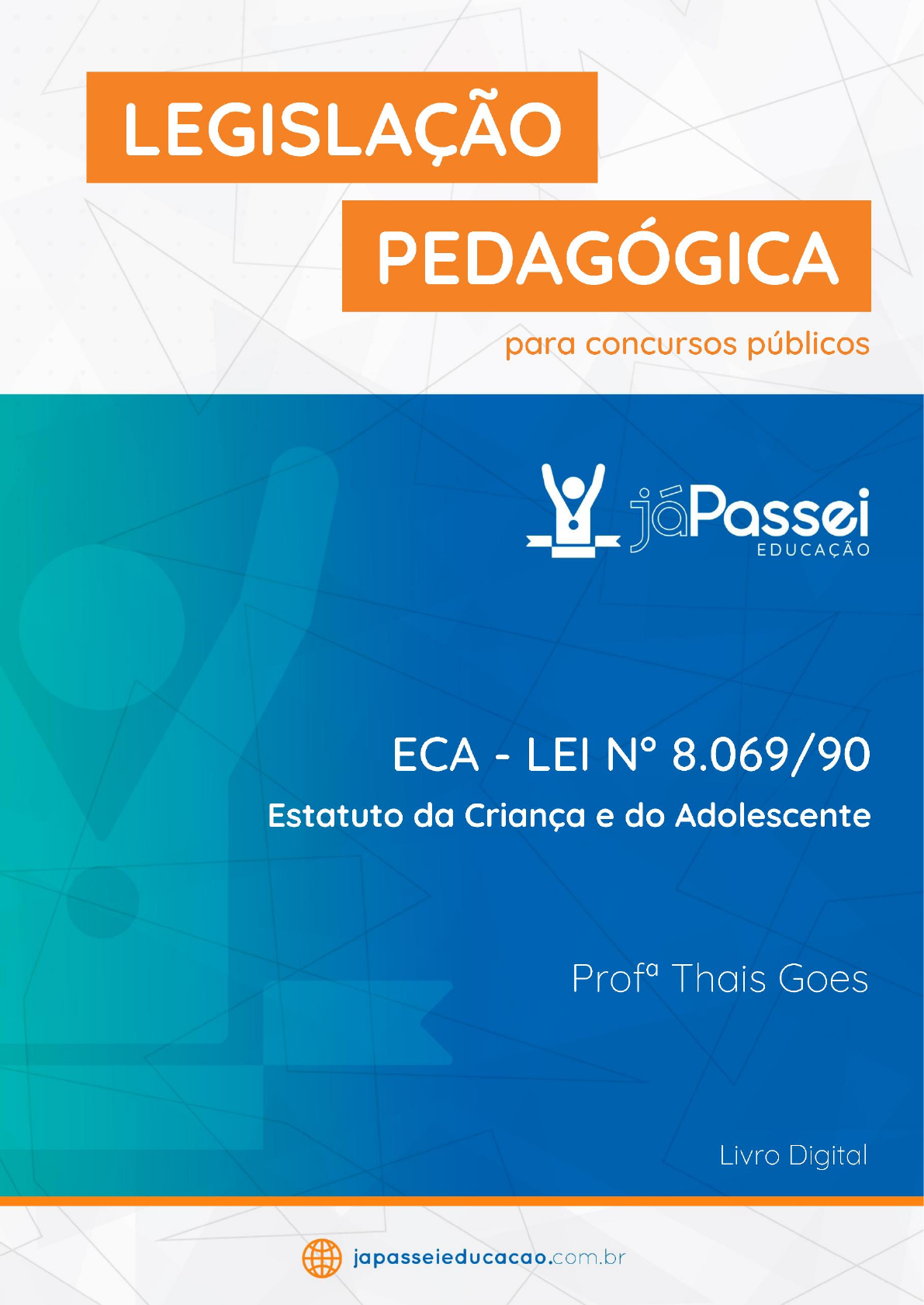 OELA cria e aplica QUIZ sobre conhecimentos gerais em relação ao Estatuto  da Criança e do Adolescente (ECA)