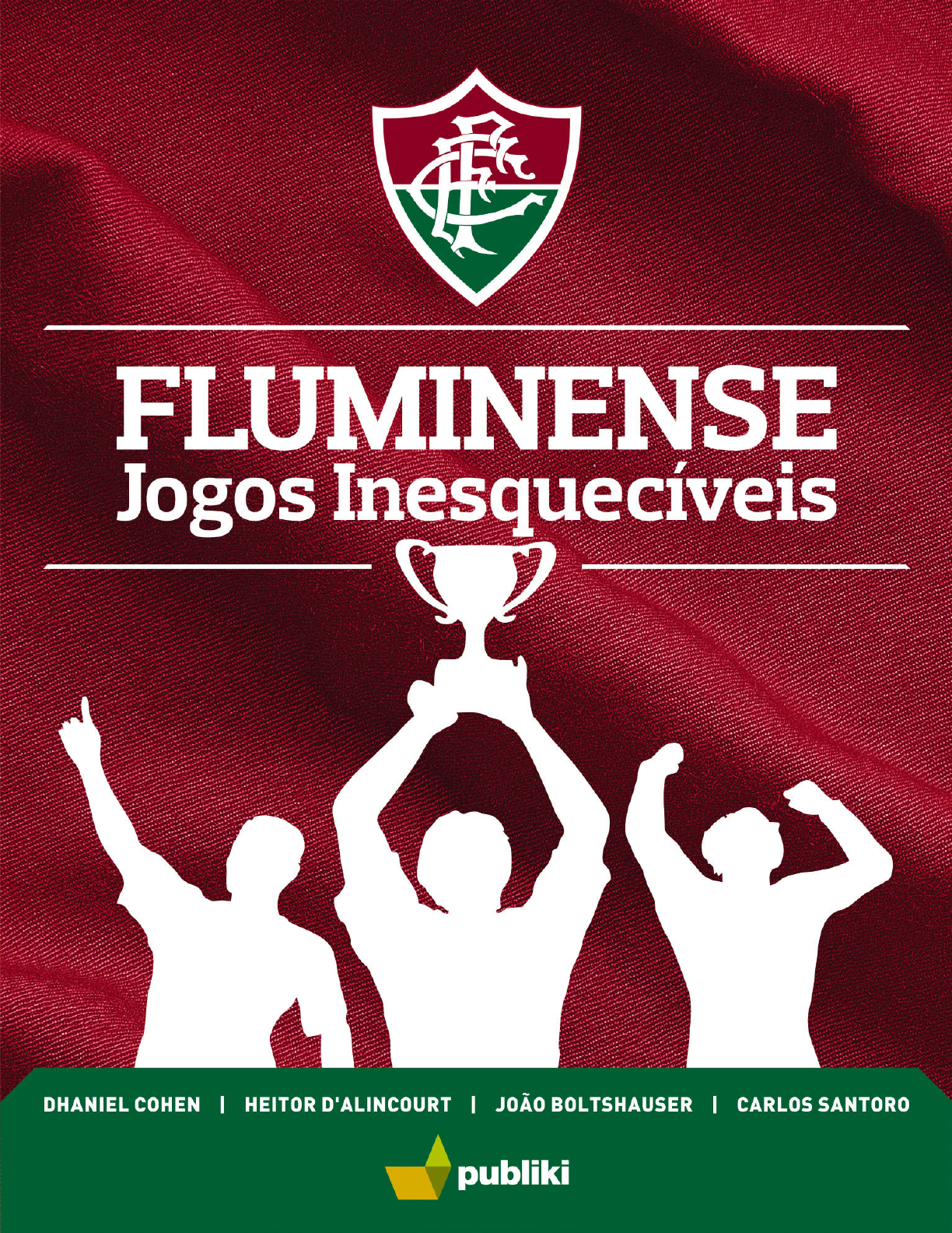 Tricolor tem sete vitórias e apenas duas derrotas nos últimos 11 Fla-Flus —  Fluminense Football Club