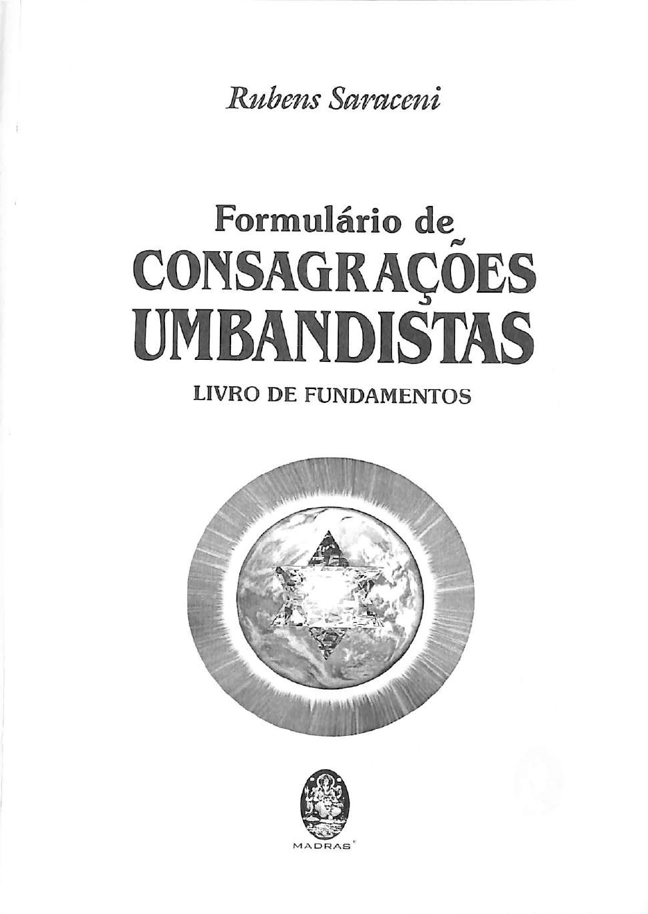 O CODIGO DA ESCRITA MÁGICA SIMBOLICA por RUBENS SARACENI - Baixar PDF de