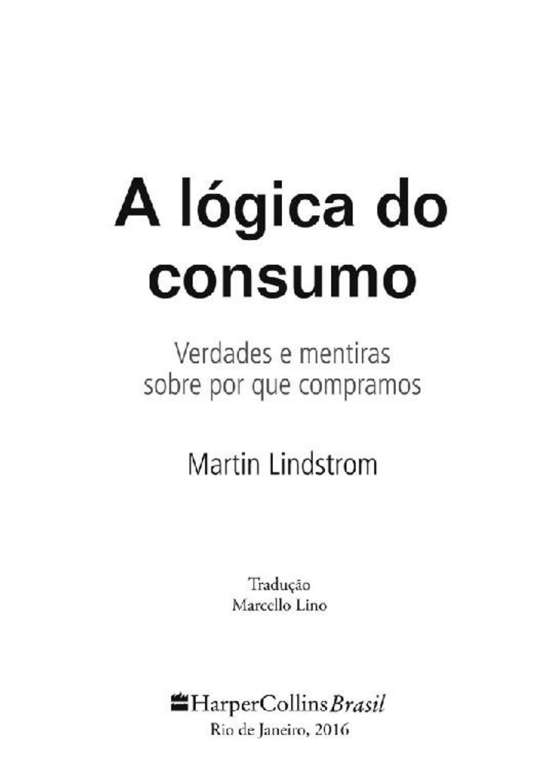 A logica do consumo - Martin Lindstorm imagem imagem