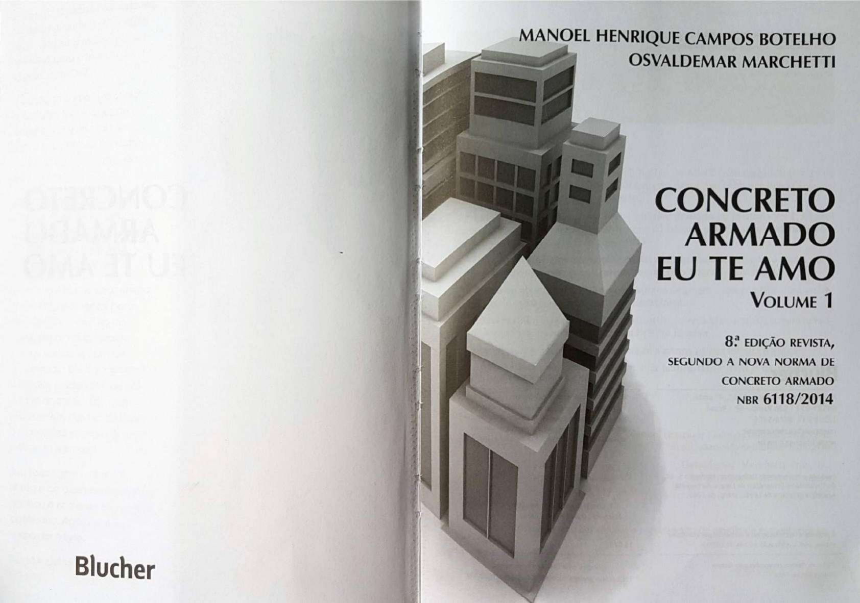 Livro Concreto Armado Eu Te Amo-vol 1 - Análise Estrutural I