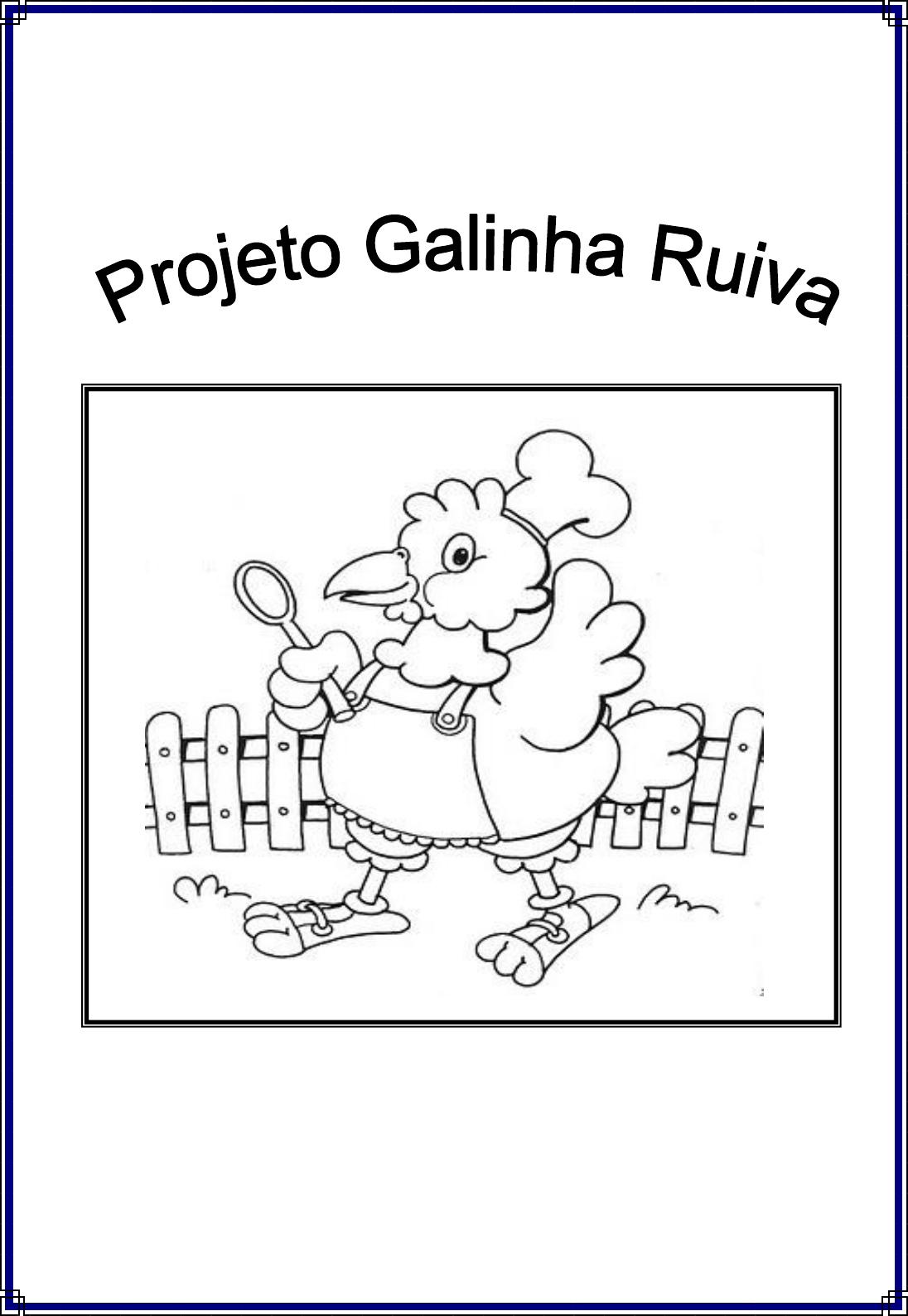 PROJETO A Galinha Ruiva - PRÉ II - Certo II, PDF, Imagem