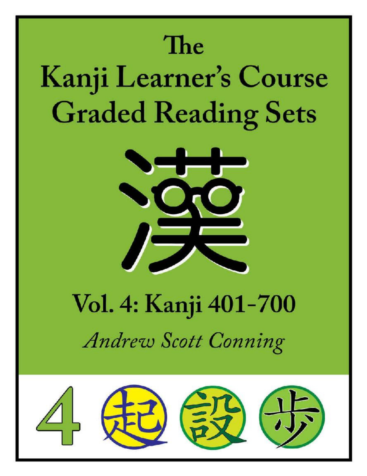 CONNING, Andrew Kanji Learner s Course Graded Reading Sets vol Japonês