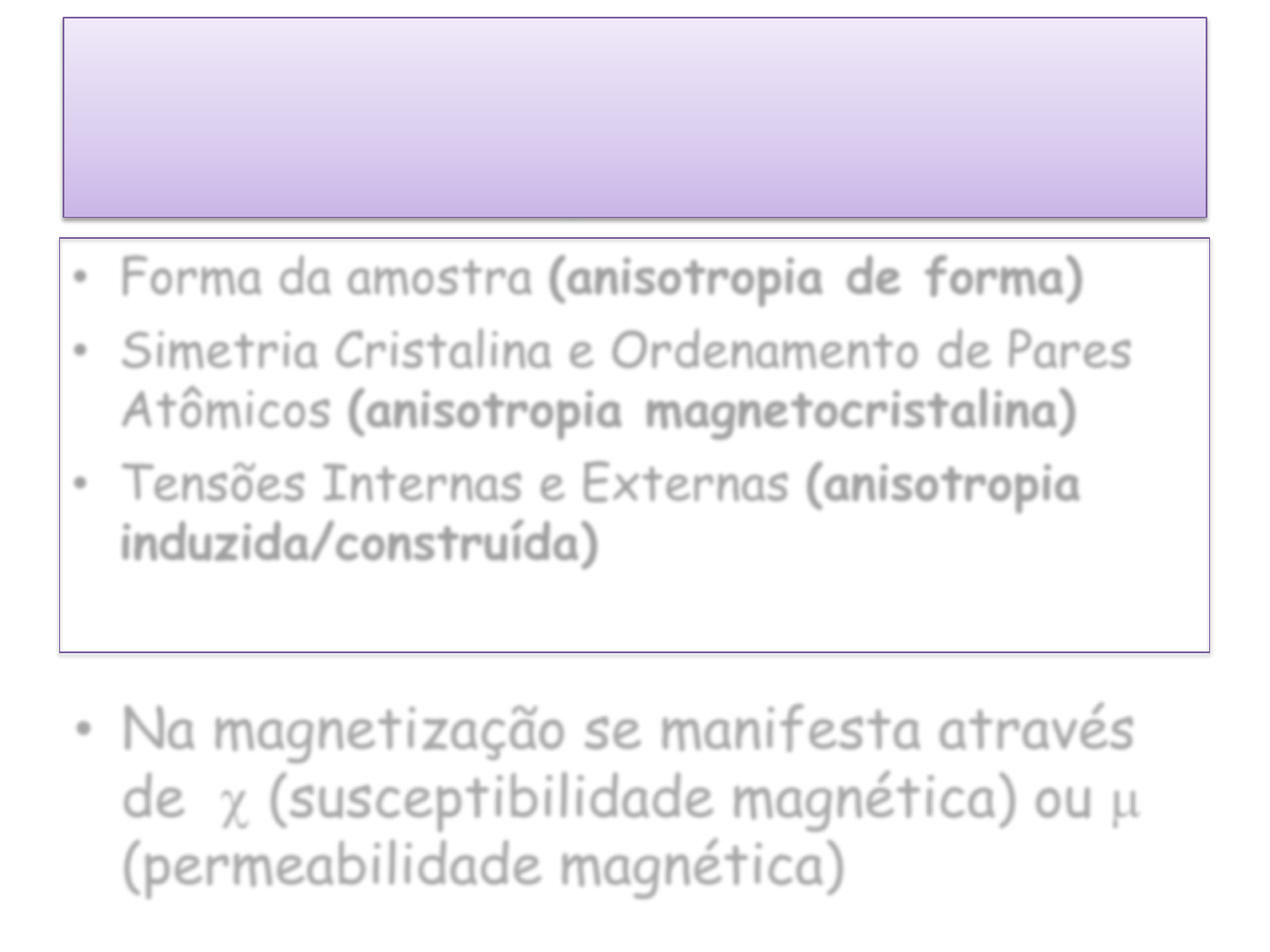 Anisotropia Magnética - Quimica Organica Funcional