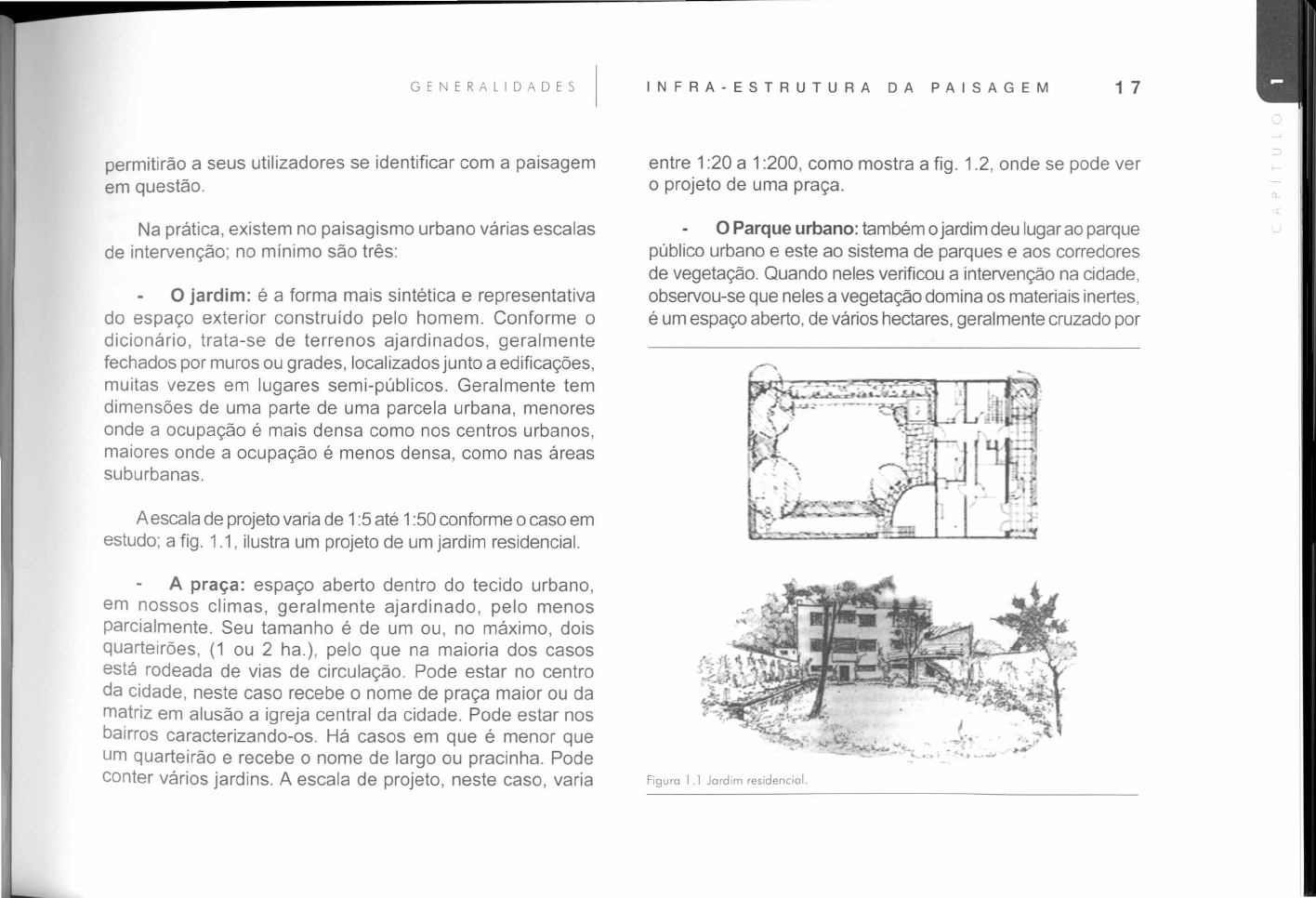 Vegetação formando cobertura sem influência das edificações. Fonte