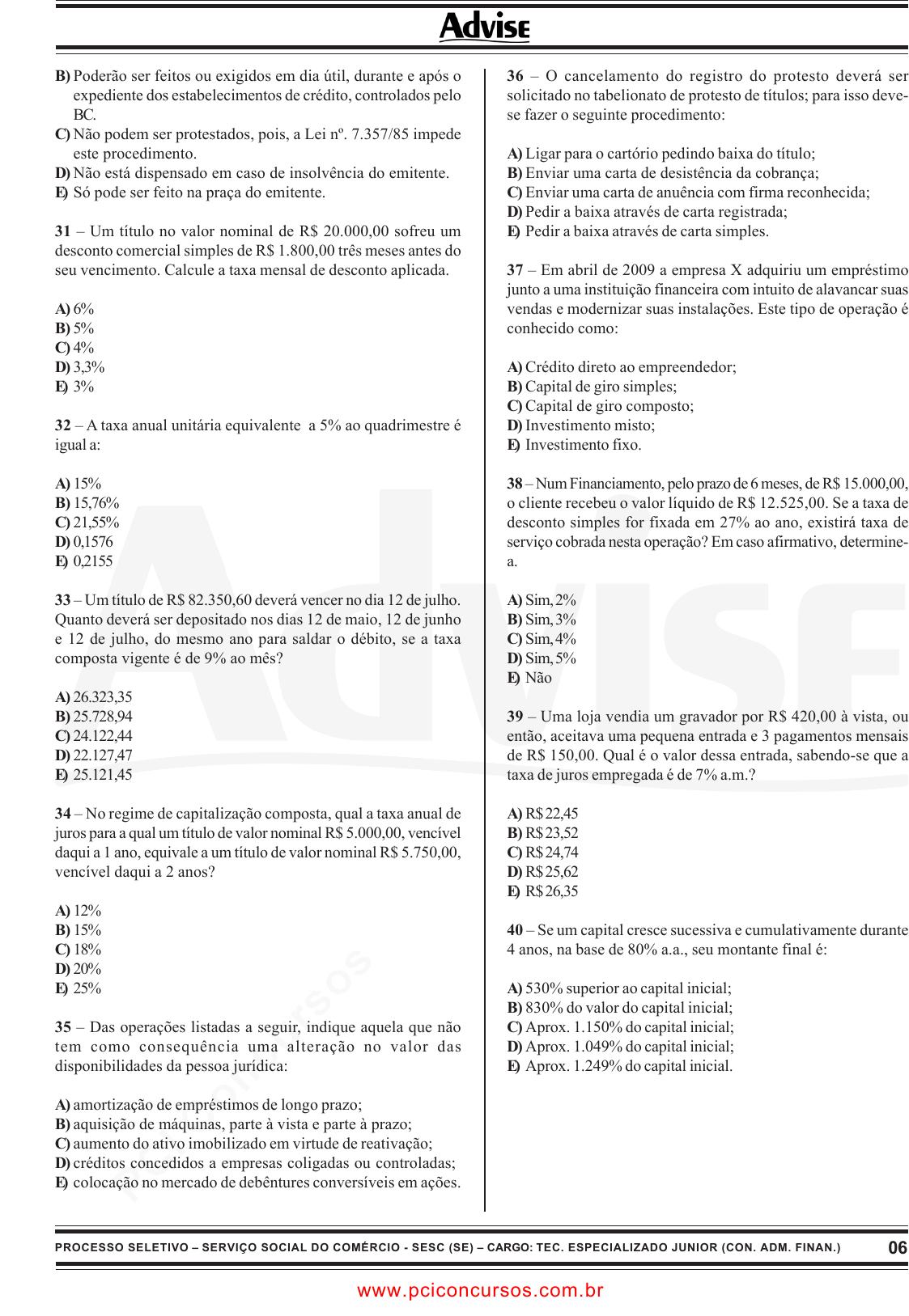 Prova SESCSE - ADVISE - 2010 - para Artífice de Manutenção - Pedreiro.pdf -  Provas de Concursos Públicos